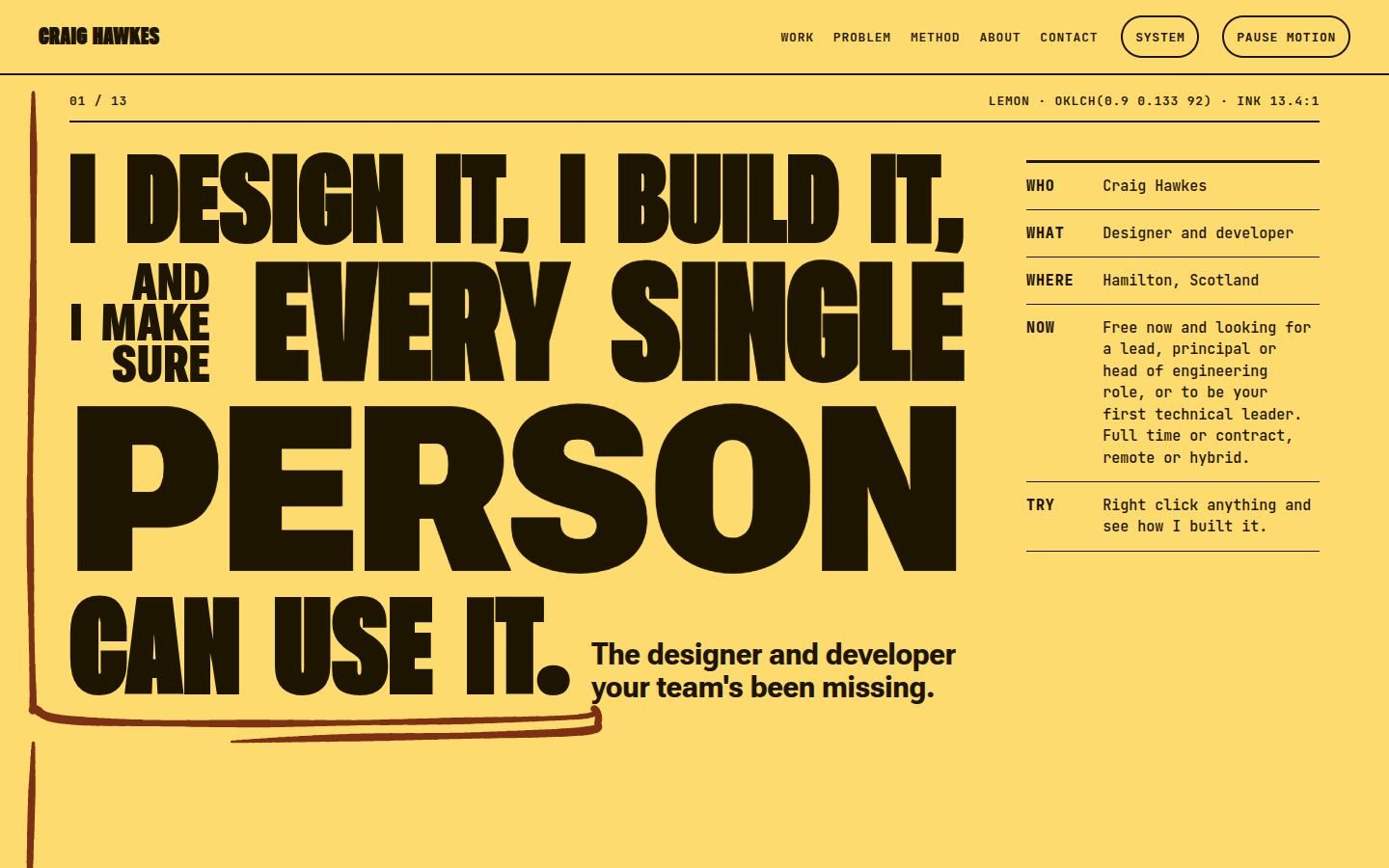 Out Loud's first screen: a lemon yellow page with huge black condensed capitals reading I design it, I build it, and I make sure every single person can use it, and a brown marker line drawn under it.